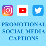 Promotional Social Media Captions Pic